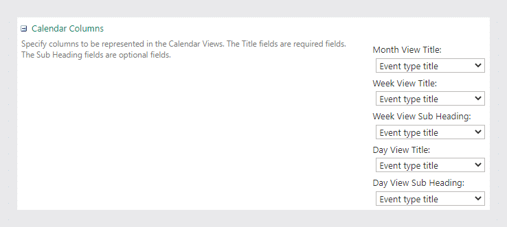 Create a new view (or modify the default view) and replace the name of the month, week, and day views with the name of your created column — for example, &ldquo;Event type.&rdquo;
