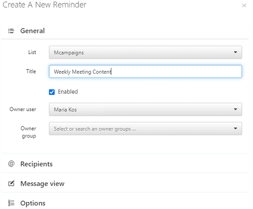 Create New Reminder dialog with General settings for MCampaigns list and Weekly Meeting Content title