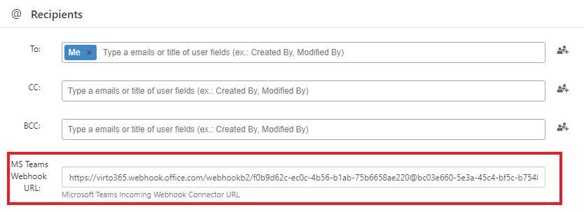 Email recipients dialog with To, CC, BCC fields and MS Teams webhook URL configuration