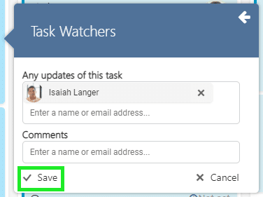 Task Watchers dialog with email input fields and Save/Cancel buttons